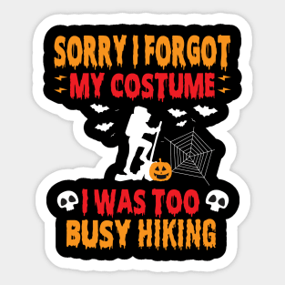 Halloween Hiker tshirt lazy costume for Campers & Backpackers Sticker
